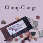 Chump Change-2007